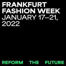 FRANKFURT FASHION WEEK: PHYSICAL PREMIÈRE IN JANUARY