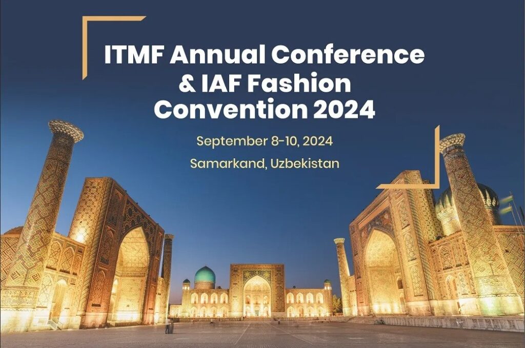 ITMF Annual Conference & IAF World Fashion Convention 2024